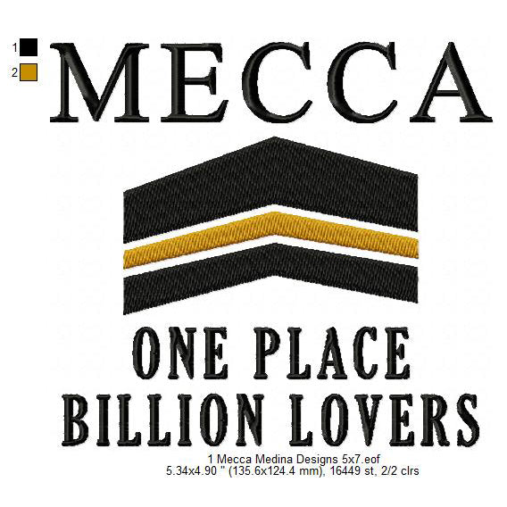 Mecca One Place Billion Lovers Machine Embroidery Digitized Design Files