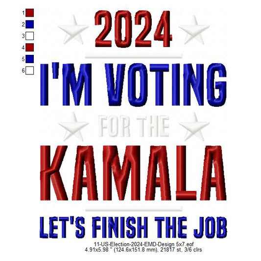 2024 I Am Voting for the Kamala Harris Machine Embroidery Digitized Design Files