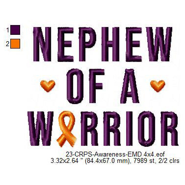 Nephew of a Warrior Hand CRPS Awareness Slogans Machine Embroidery Digitized Design Files