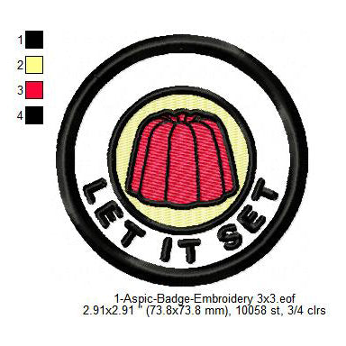 Aspic Jelly Merit Adulting Badge Machine Embroidery Digitized Design Files
