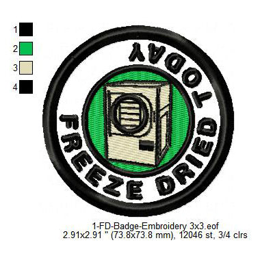 Freeze Dried Today Merit Adulting Badge Machine Embroidery Digitized Design Files