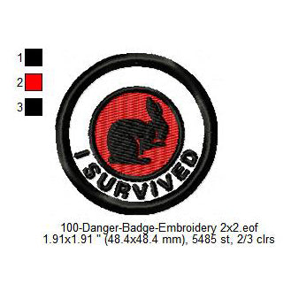 I Survived Rabbit Merit Adulting Badge Machine Embroidery Digitized Design Files