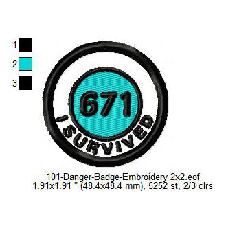 I Survived 671 Merit Adulting Badge Machine Embroidery Digitized Design Files