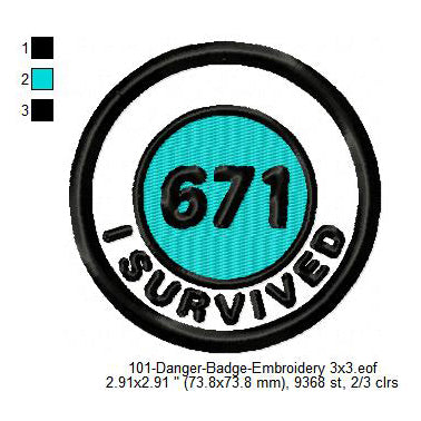 I Survived 671 Merit Adulting Badge Machine Embroidery Digitized Design Files