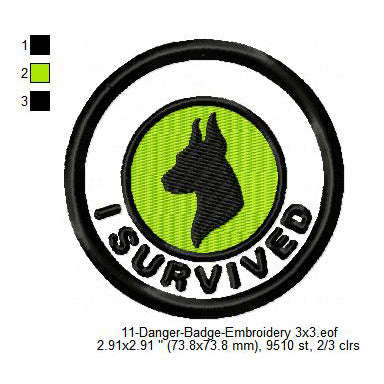 I Survived Doberman Dog Merit Adulting Badge Machine Embroidery Digitized Design Files