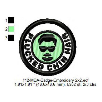 Plucked Chin Hair Merit Adulting Badge Machine Embroidery Digitized Design Files