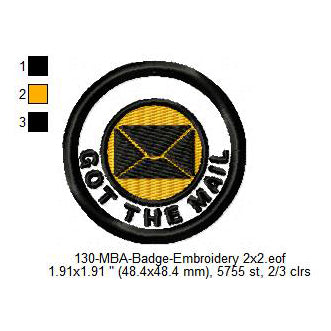 Got The Mail Merit Adulting Badge Machine Embroidery Digitized Design Files