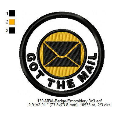 Got The Mail Merit Adulting Badge Machine Embroidery Digitized Design Files