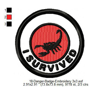 I Survived Scorpion Merit Adulting Badge Machine Embroidery Digitized Design Files