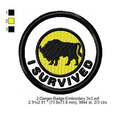 I Survived Bull Cow Bison Merit Adulting Badge Machine Embroidery Digitized Design Files