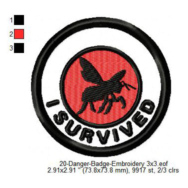 I Survived Bee Merit Adulting Badge Machine Embroidery Digitized Design Files