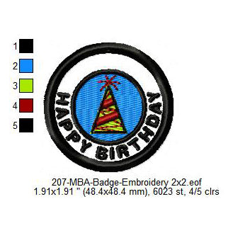 Happy Birthday Hat Merit Adulting Badge Machine Embroidery Digitized Design Files