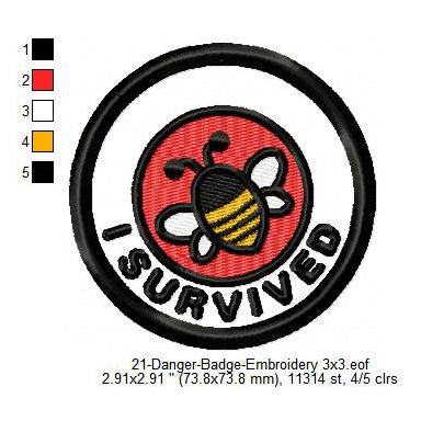 I Survived Bee Merit Adulting Badge Machine Embroidery Digitized Design Files