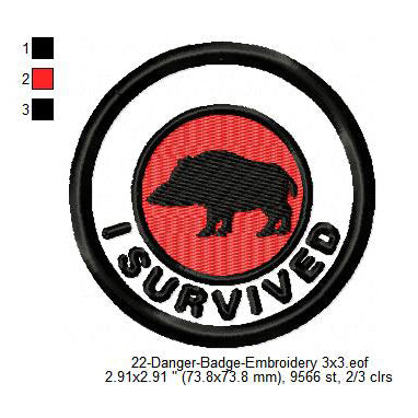 I Survived Wild Boar Merit Adulting Badge Machine Embroidery Digitized Design Files