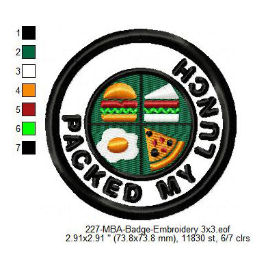 Packed My Lunch Merit Adulting Badge Machine Embroidery Digitized Design Files