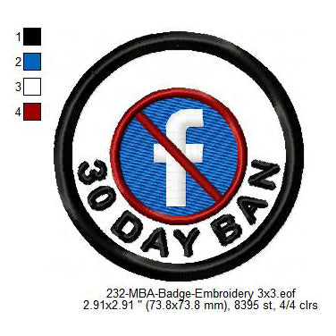 30 Day Facebook Ban Merit Adulting Badge Machine Embroidery Digitized Design Files