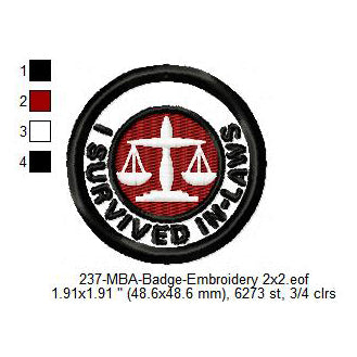 I Survived In-Laws Merit Adulting Badge Machine Embroidery Digitized Design Files