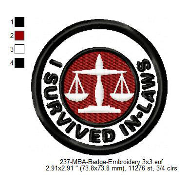 I Survived In-Laws Merit Adulting Badge Machine Embroidery Digitized Design Files