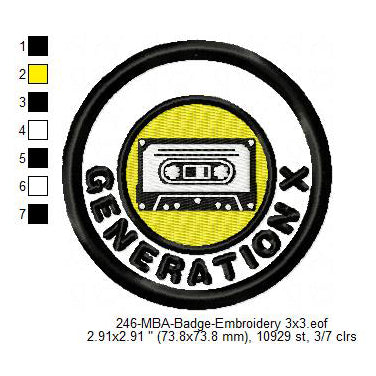 Generation X 1965 to 1980 Merit Adulting Badge Machine Embroidery Digitized Design Files