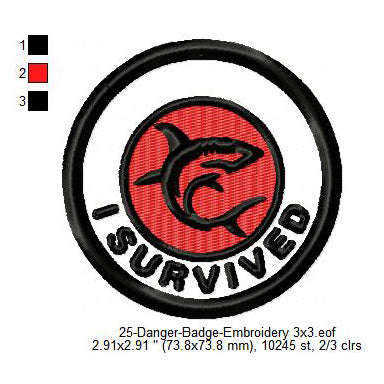 I Survived Shark Merit Adulting Badge Machine Embroidery Digitized Design Files