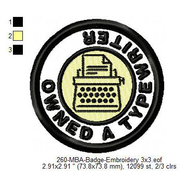 Owned A Typewriter Merit Adulting Badge Machine Embroidery Digitized Design Files