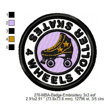 4 Wheels Roller Skates Merit Adulting Badge Machine Embroidery Digitized Design Files