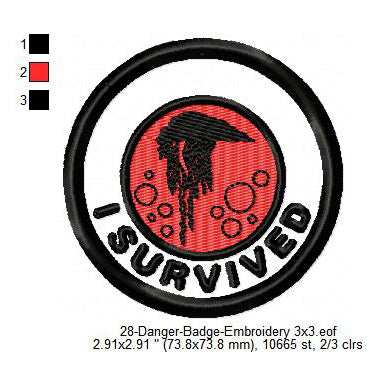 I Survived Portuguese Man O' War Merit Adulting Badge Machine Embroidery Digitized Design Files