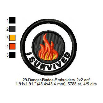 I Survived Fire Merit Adulting Badge Machine Embroidery Digitized Design Files