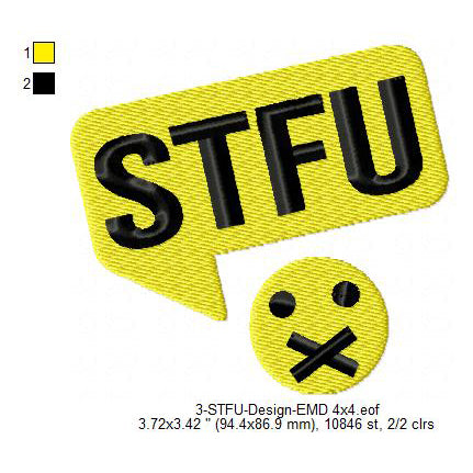 STFU Machine Embroidery Digitized Design Files | Dst | Exp | Hus | VP3