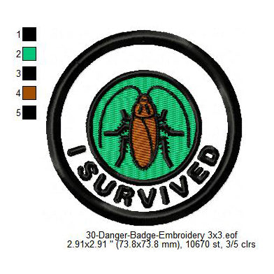 I Survived Cockroach Merit Adulting Badge Machine Embroidery Digitized Design Files