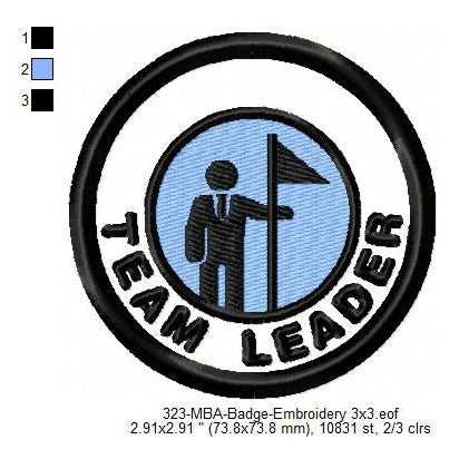 Team Leader Merit Adulting Badge Machine Embroidery Digitized Design Files