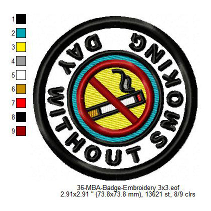 Day Without Smoking Merit Adulting Badge Machine Embroidery Digitized Design Files