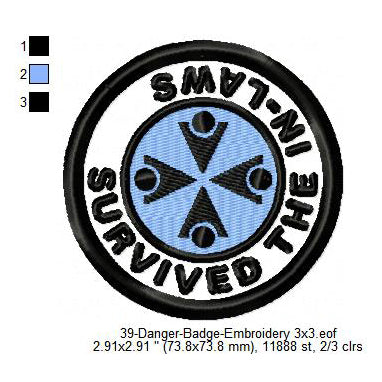 Survived The In-Laws Merit Adulting Badge Machine Embroidery Digitized Design Files