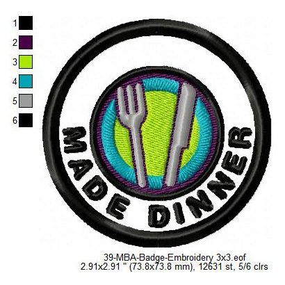 Made Dinner Merit Adulting Badge Machine Embroidery Digitized Design Files