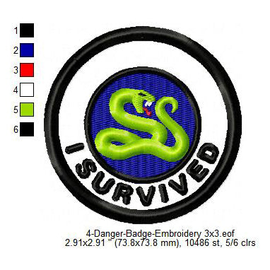 I Survived Snake Merit Adulting Badge Machine Embroidery Digitized Design Files