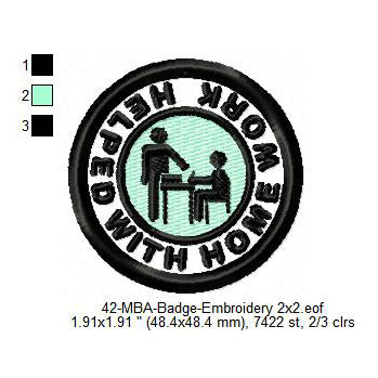Helped with Homework Merit Adulting Badge Machine Embroidery Digitized Design Files