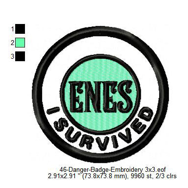 I Survived ENES Merit Adulting Badge Machine Embroidery Digitized Design Files