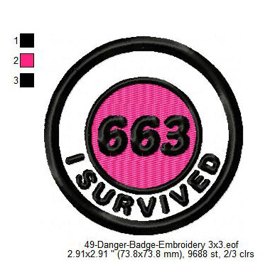 I Survived 663 Merit Adulting Badge Machine Embroidery Digitized Design Files