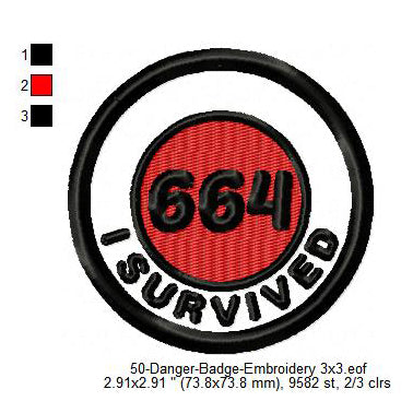 I Survived 664 Merit Adulting Badge Machine Embroidery Digitized Design Files
