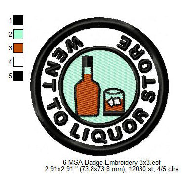 Went To Liquor Store Mormon Merit Adulting Badge Machine Embroidery Digitized Design Files