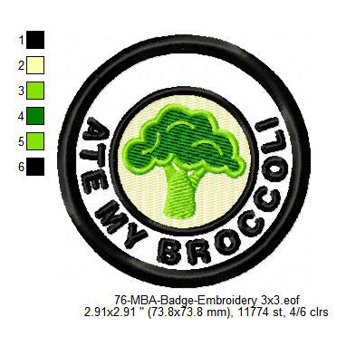 Ate My Broccoli Daily Life Merit Adulting Badge Machine Embroidery Digitized Design Files