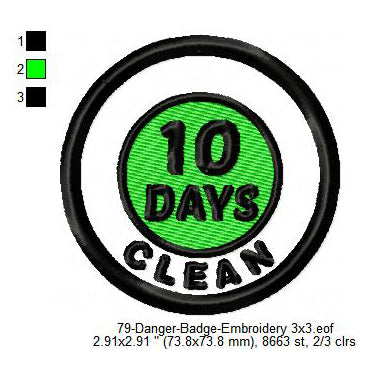 Clean 10 Days Merit Adulting Badge Machine Embroidery Digitized Design Files