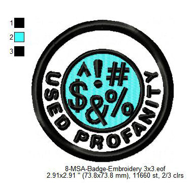 Used Profanity Mormon Merit Adulting Badge Machine Embroidery Digitized Design Files