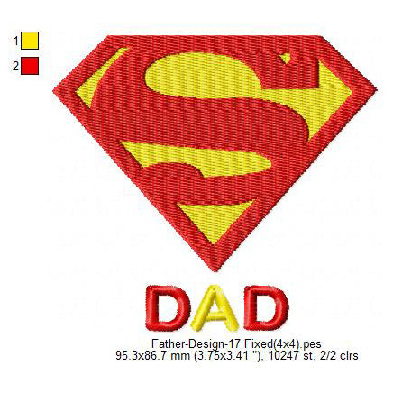 Super Dad Father's Day Machine Embroidery Digitized Design Files