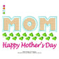 Happy Mother's Day Swirl Machine Embroidery Digitized Design Files